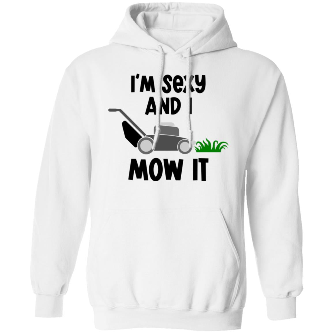 sexy-mow-it G185 Pullover Hoodie