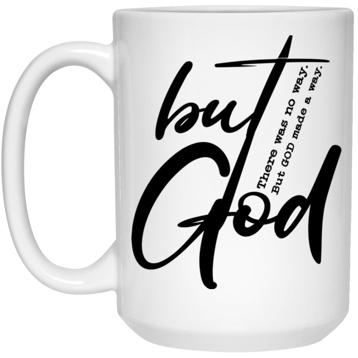 But God-black- 21504 15oz White Mug