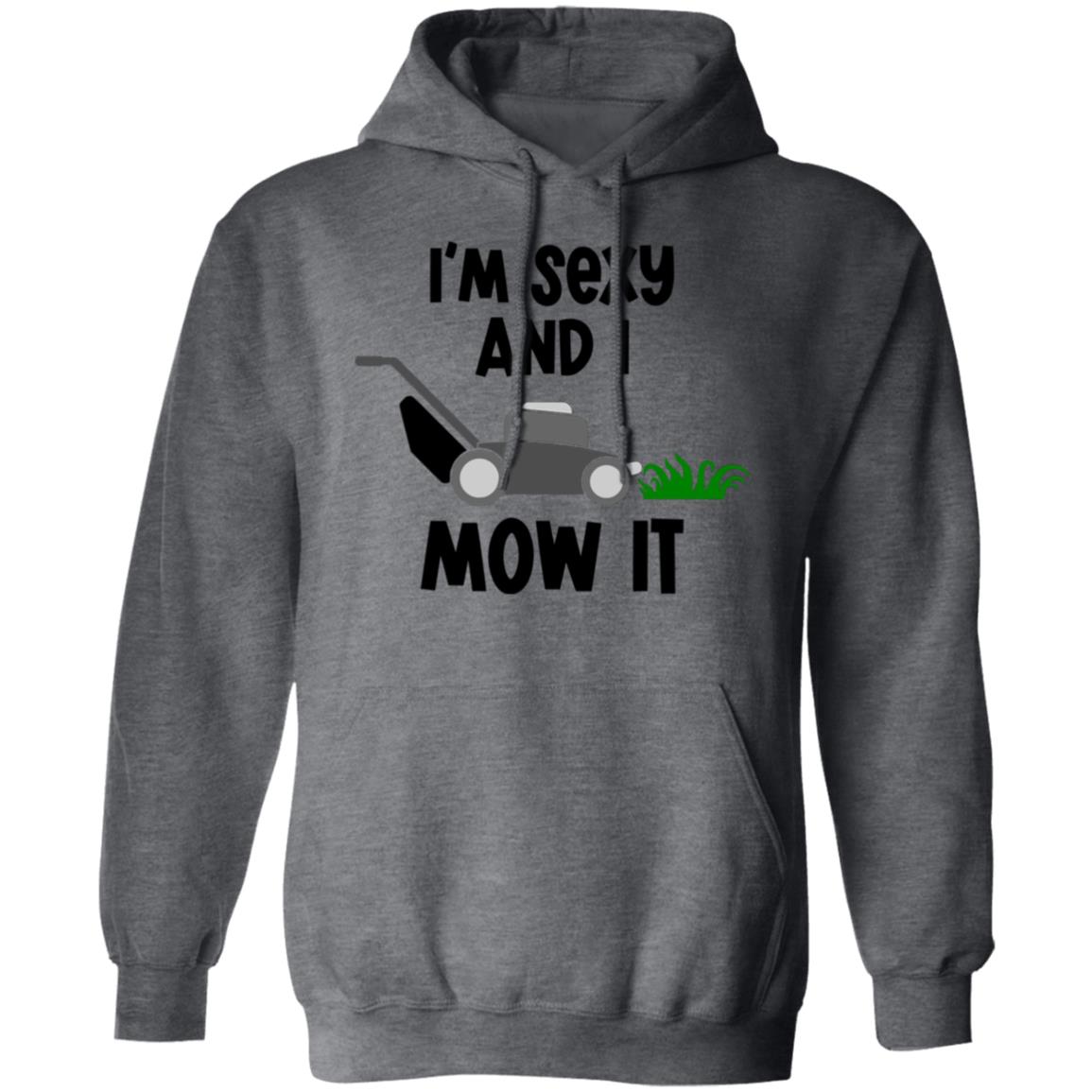 sexy-mow-it G185 Pullover Hoodie