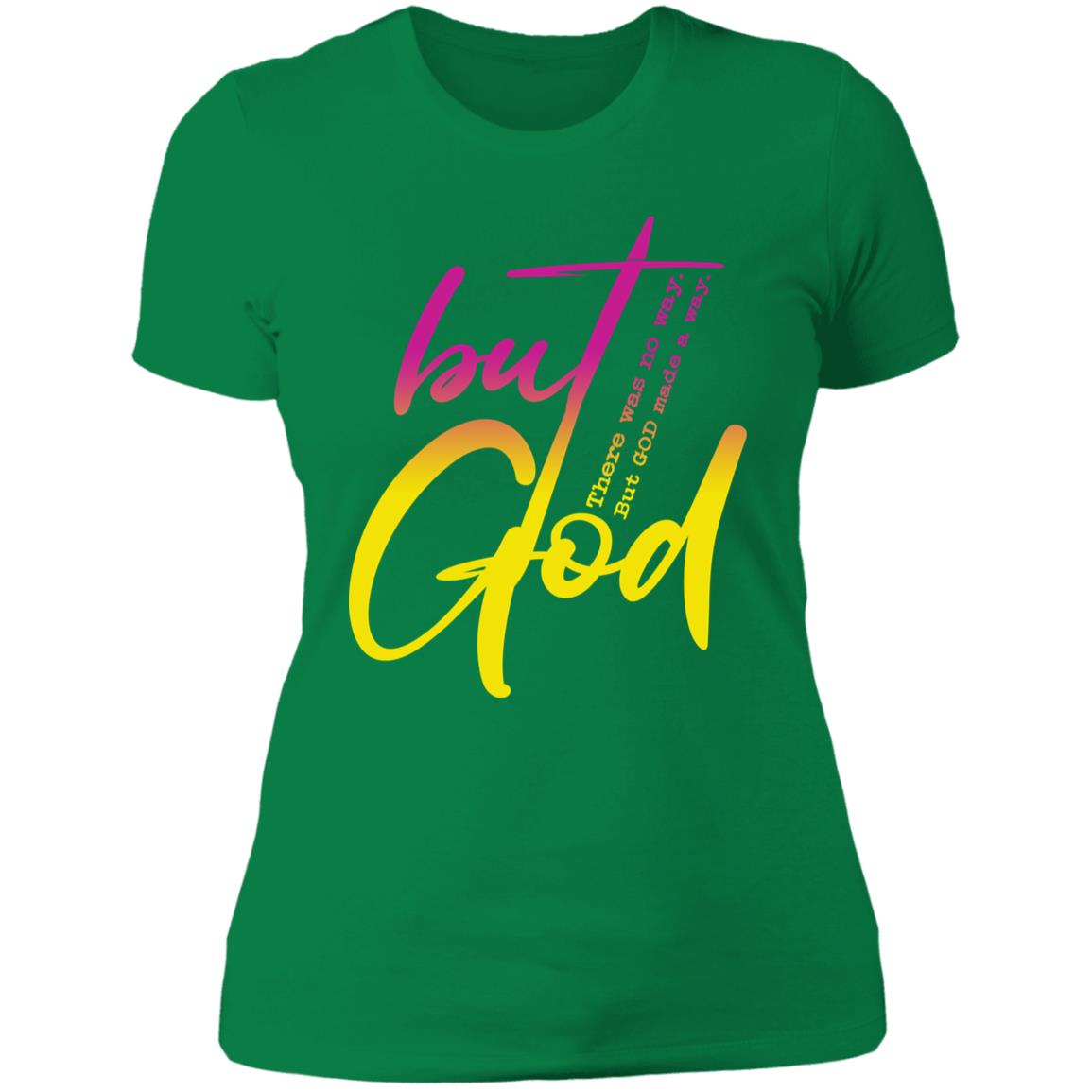 But God-ombre-2-NL3900 Ladies' T-Shirt