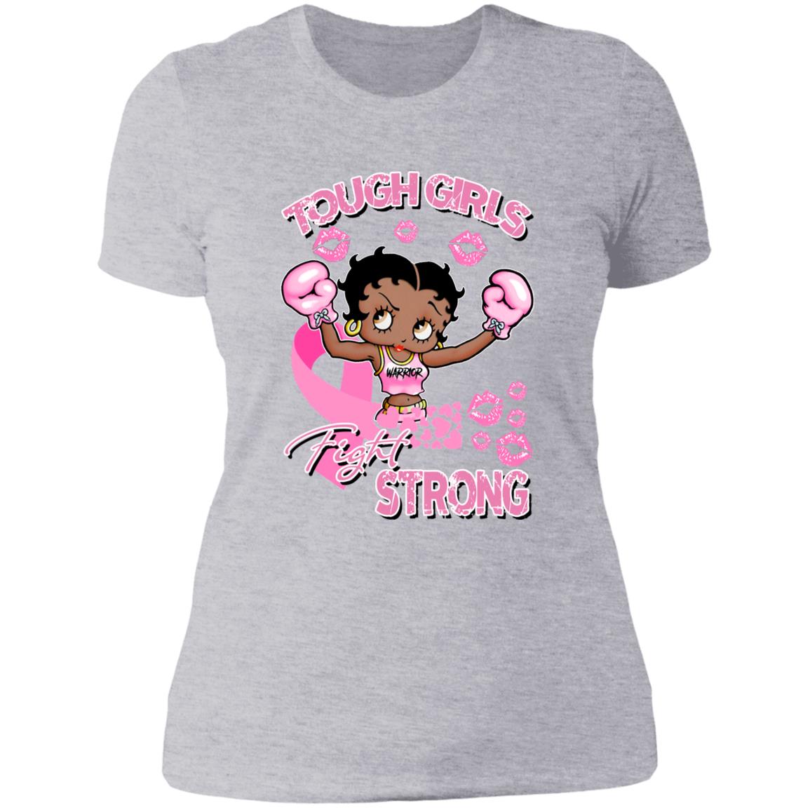 TOUGH GIRLS #3 WTS NL3900 Ladies' T-Shirt