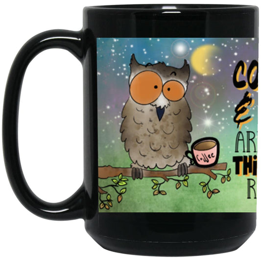 I AM A CAMPING FREAK WITH A COFFEE PROBLEM  BM15OZ 15 oz. Black Mug