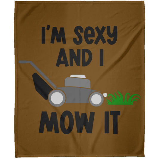 I'M SEXY-MOW IT FLM Arctic Fleece Blanket 50x60